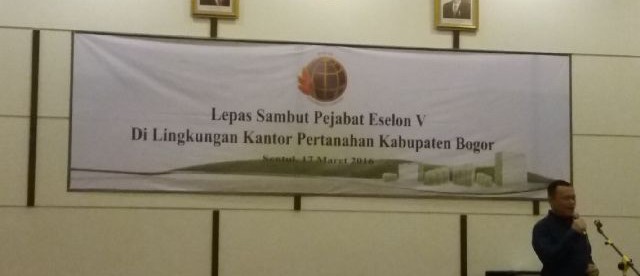 BPN Kabupaten Bogor adakan lepas sambut bagi 5 pejabat Eselon 5, Kamis 17/3 (dok. KM)