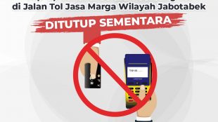 Pengumuman penutupan sementara top up etoll di gerbang tol Jasa Marga mulai 19 Maret 2020
