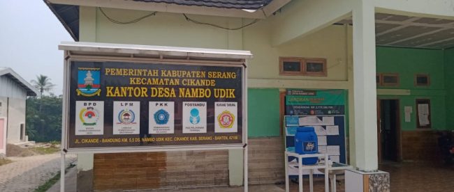 Kantor desa Nambo Udik, Kecamatan Cikande, Kabupaten Serang (dok. KM)